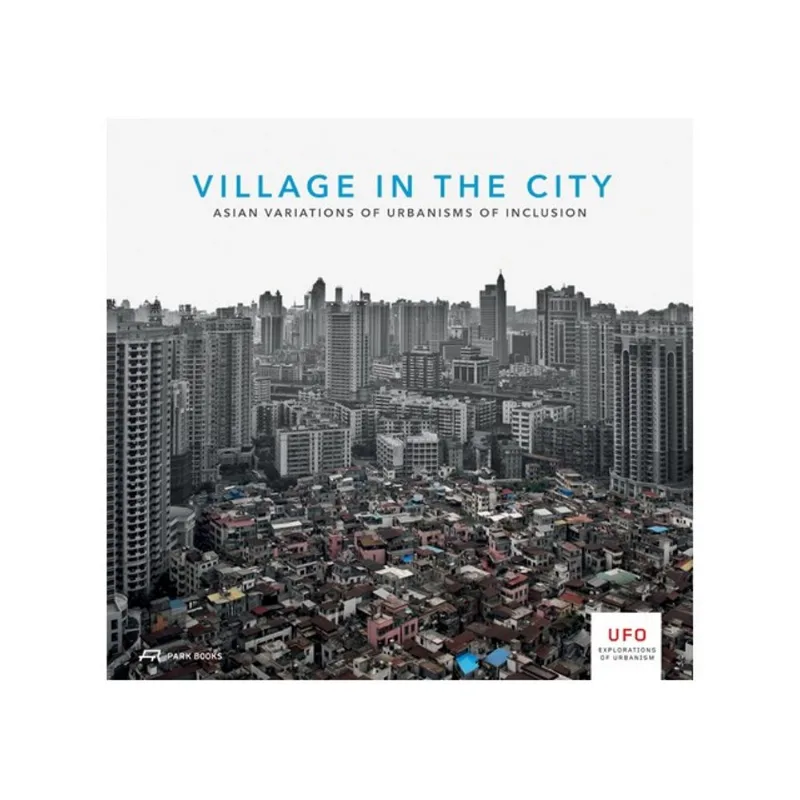 VILLAGE IN THE CITY