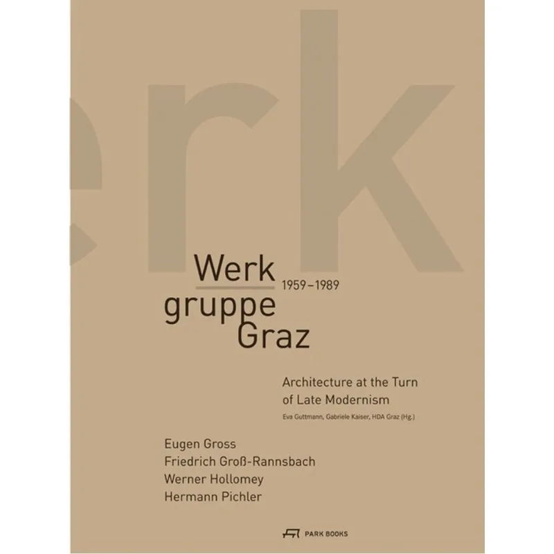 WERKGRUPPE GRAZ 1959-1989
