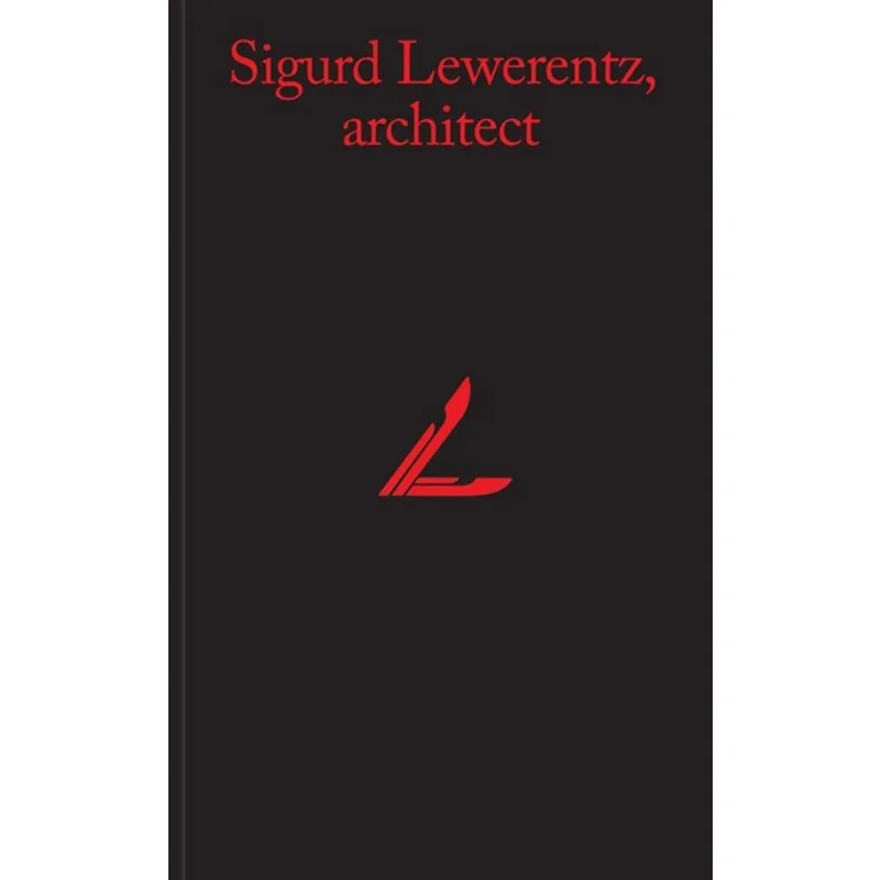 SIGURD LEWERENTZ, ARCHITECT