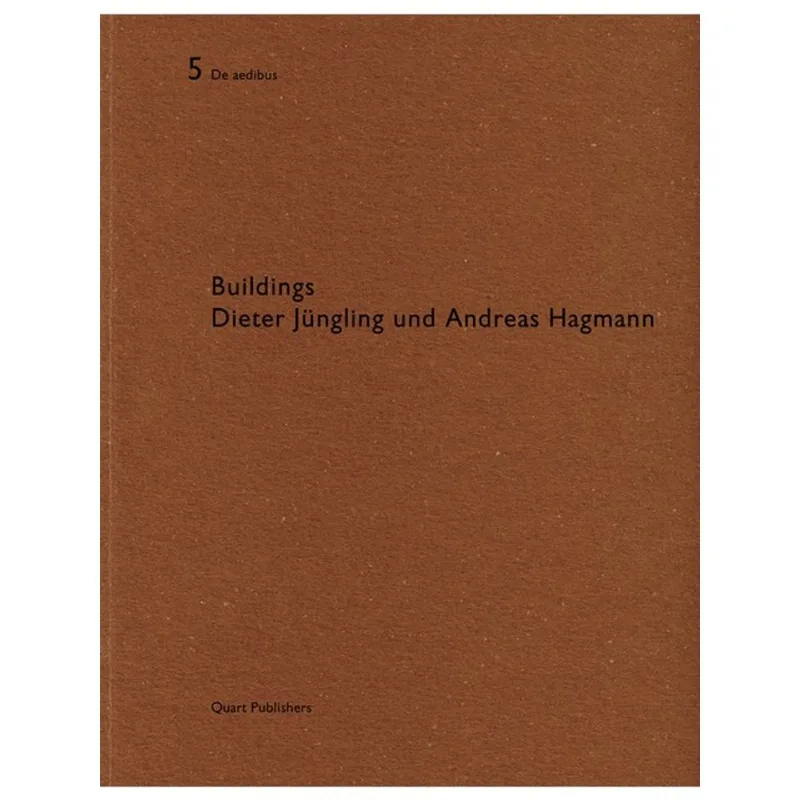 BUILDINGS DIETER JUNGLING UND ANDREAS HAGMANN