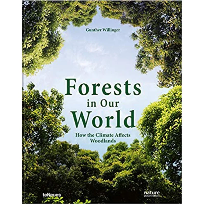 FORESTS IN OUR WORLD