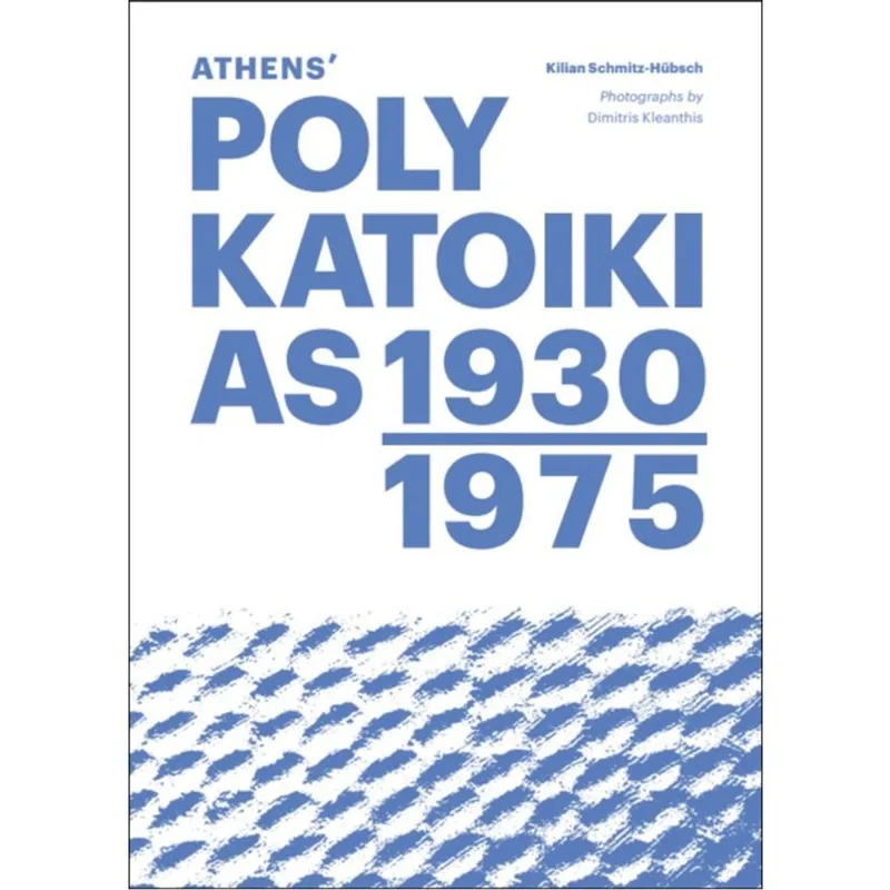 ATHENS POLYKATOIKIAS 1930-1975