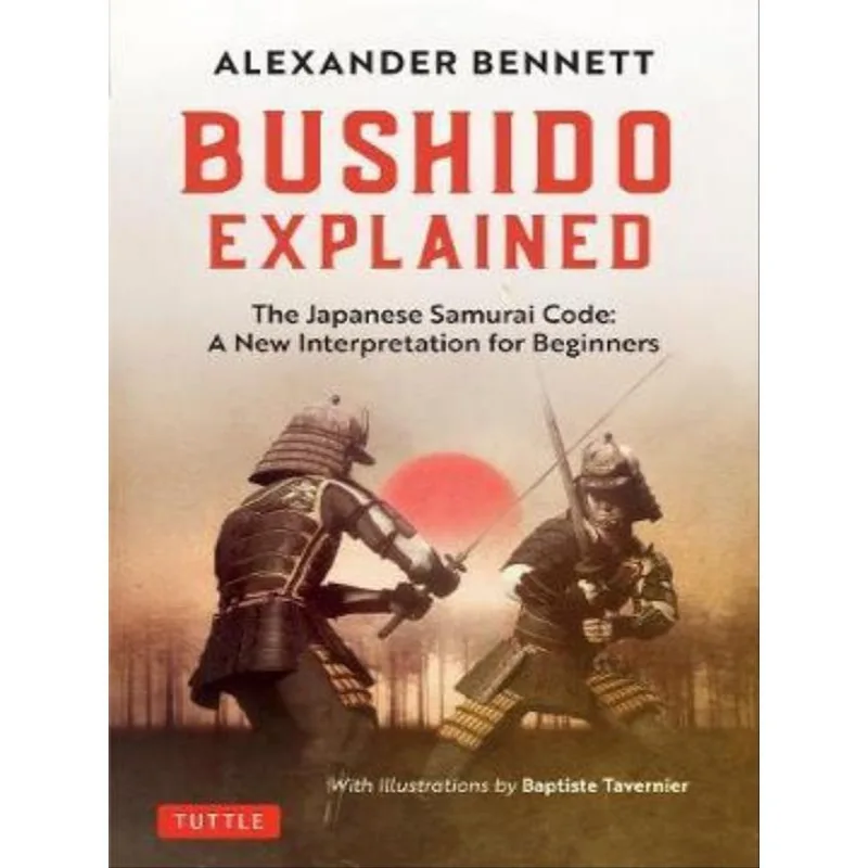 BUSHIDO EXPLAINED