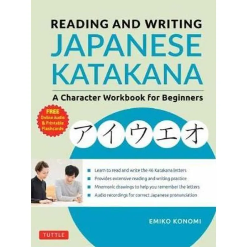 READING AND WRITING JAPANESE KATAKANA