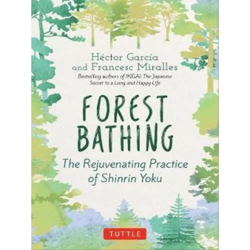 FOREST BATHING