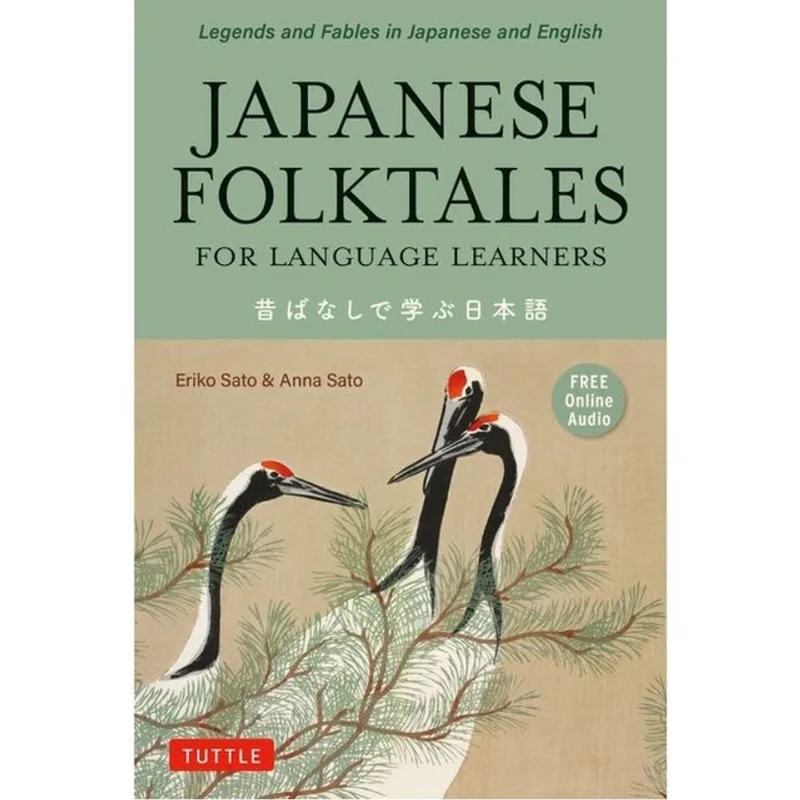 JAPANESE FOLKTALES FOR LANGUAGE LEARNERS