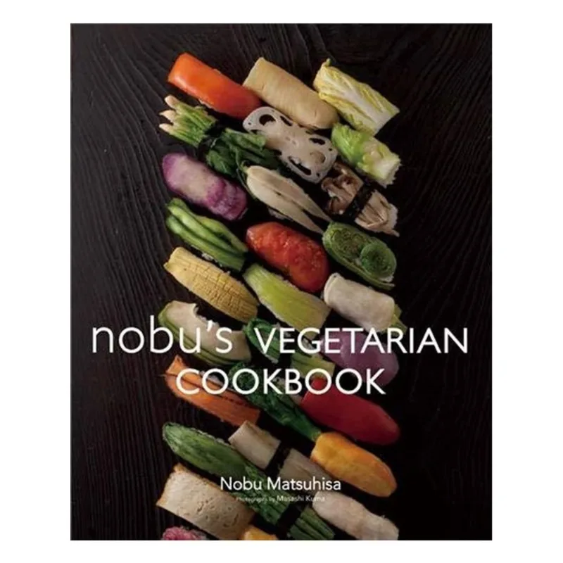 NOBU'S VEGETARIAN COOKBOOK