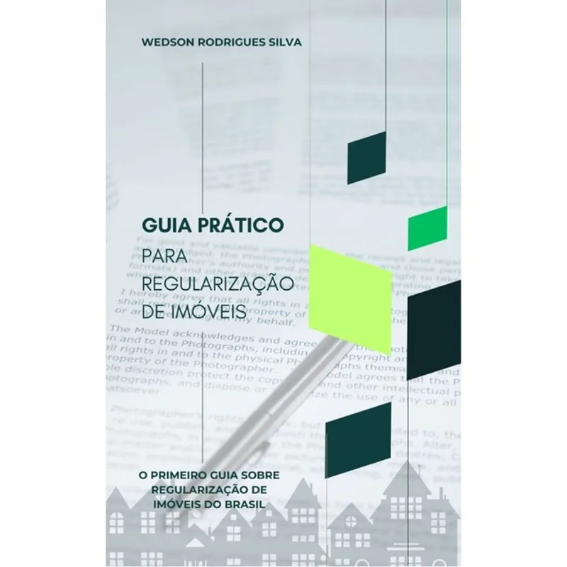 GUIA PRÁTICO PARA REGULARIZAÇÃO DE IMÓVEIS - 2024