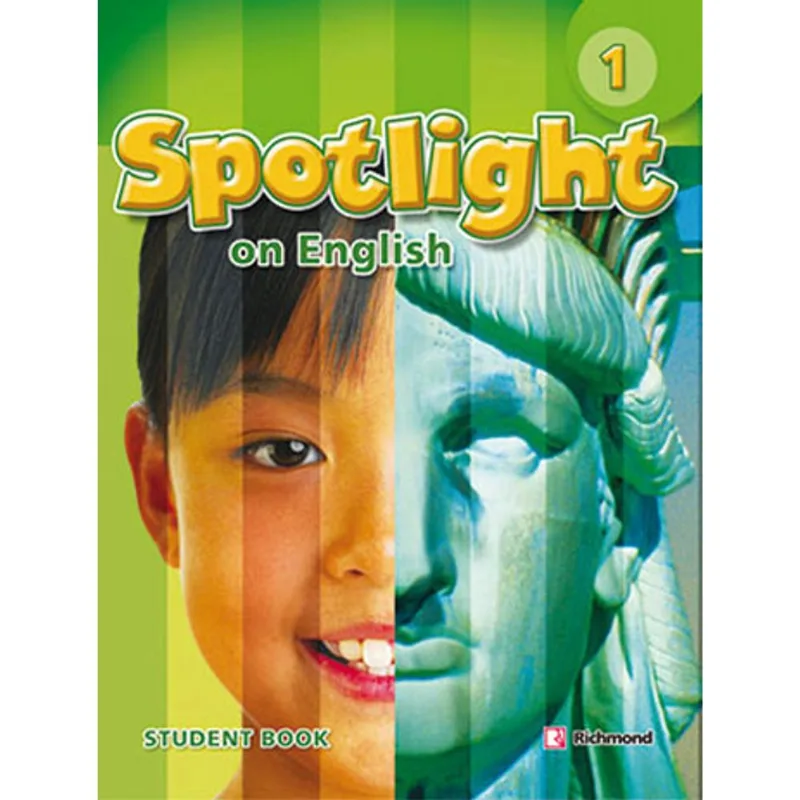 SPOTLIGHT ON ENGLISH 1 - STUDENT'S BOOK
