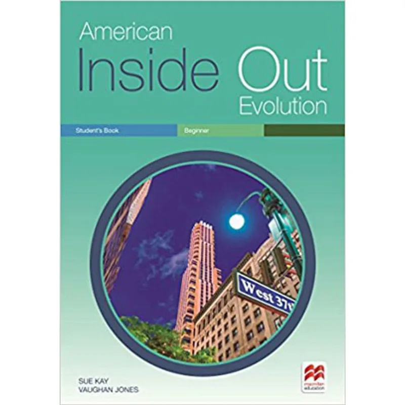 AMERICAN INSIDE OUT EVOLUTION BEGINNER - STUDENT'S BOOK