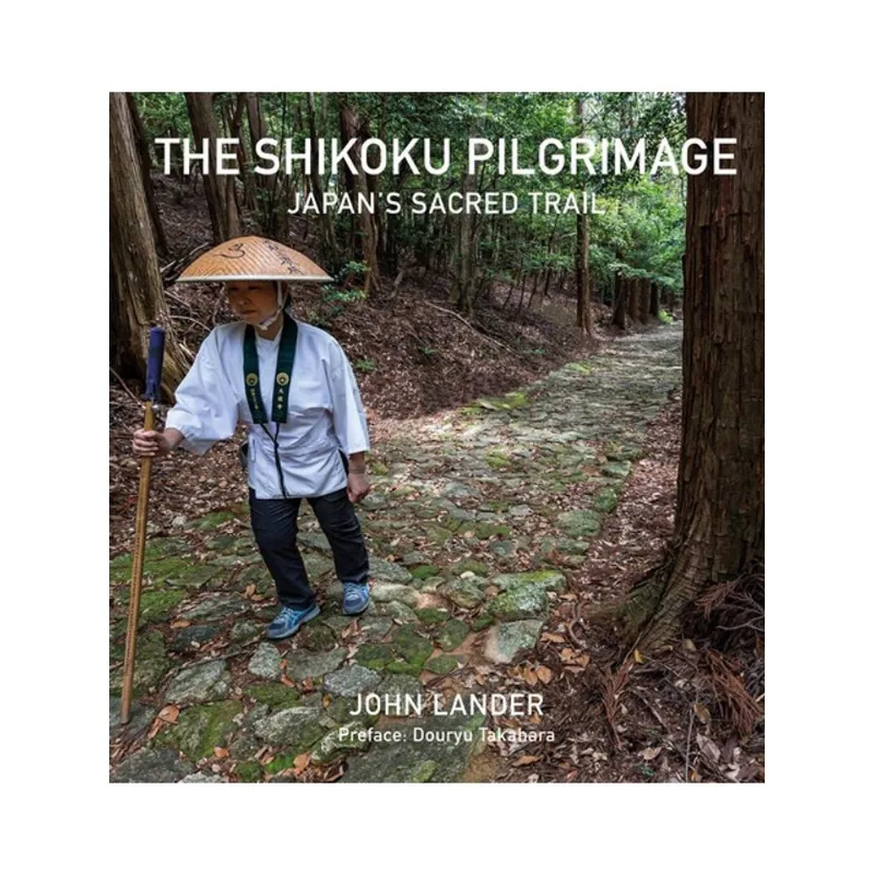 THE SHIKOKU PILGRIMAGE