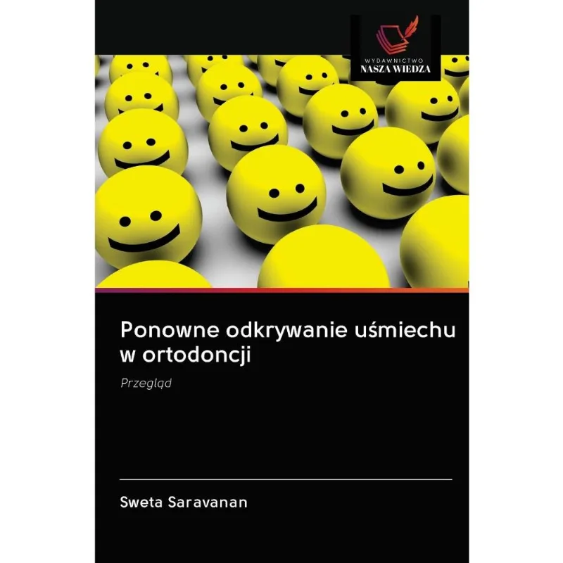 Ponowne Odkrywanie Usmiechu W Ortodoncji