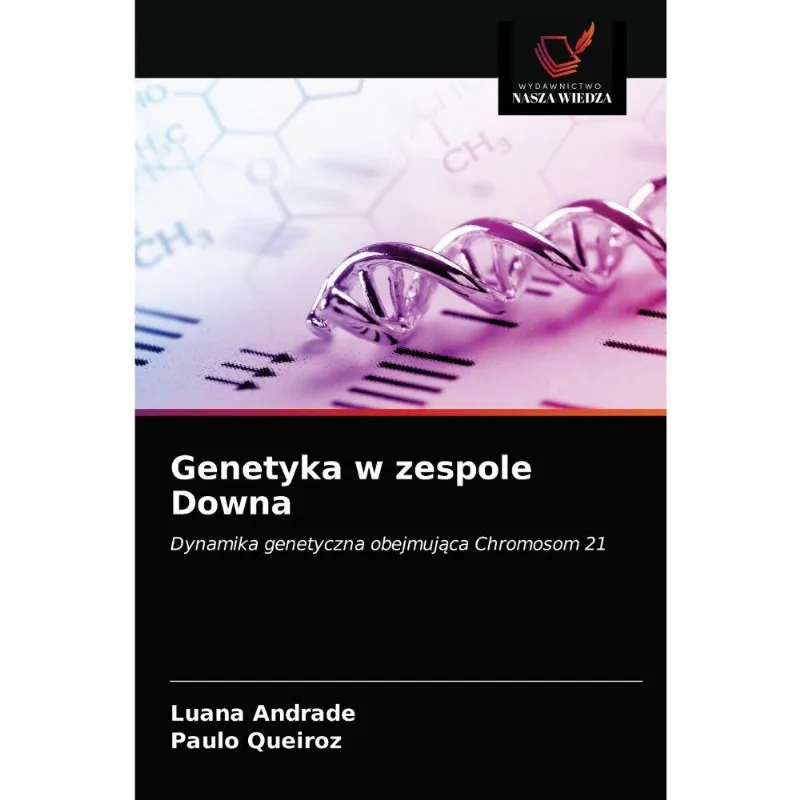 Genetyka W Zespole Downa