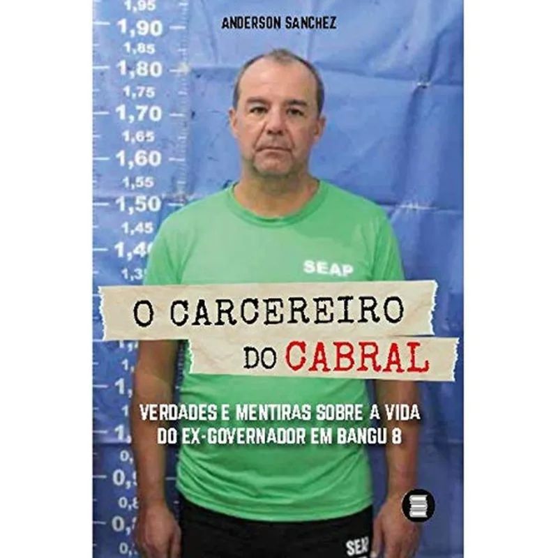 O CARCEREIRO DE CABRAL