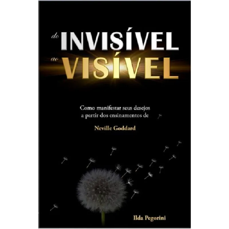 Do Invisível Ao Visível