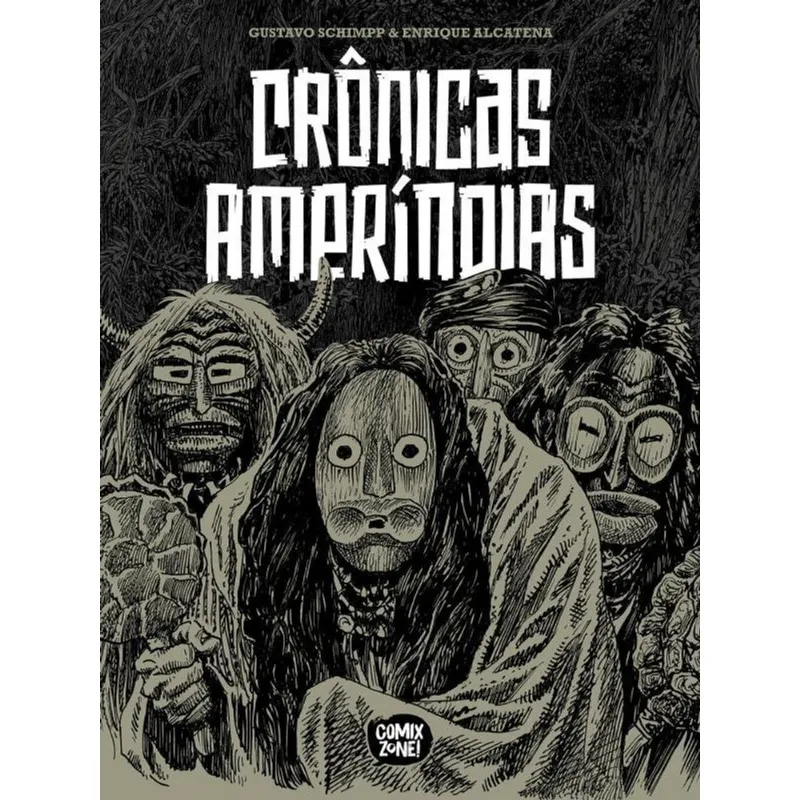 CRÔNICAS DE AMERÍNDIAS