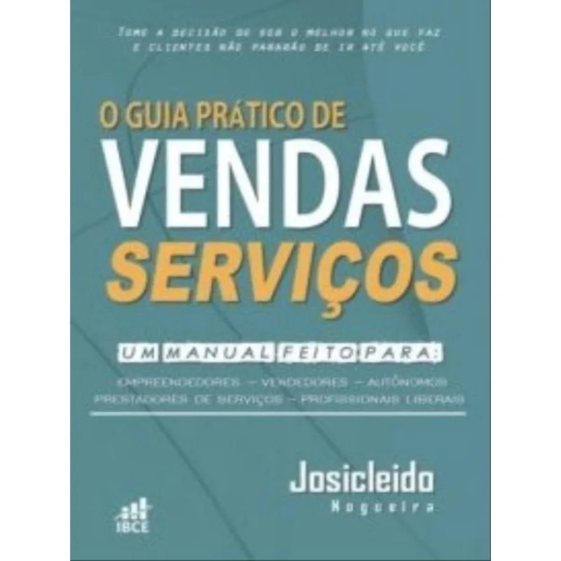 O GUIA PRÁTICO DE VENDAS DE SERVIÇOS