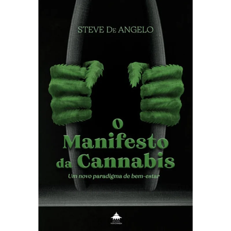O MANIFESTO DA CANNABIS