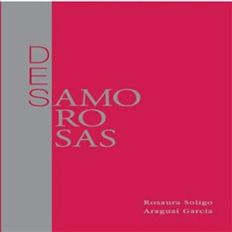 Des|Amorosas