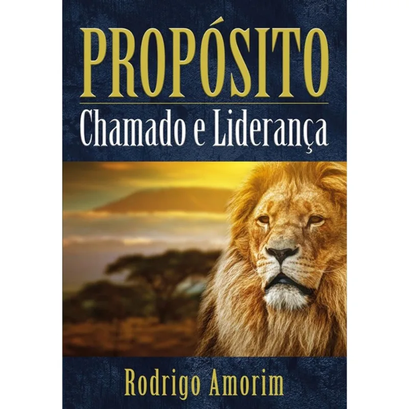 Proposito Chamado E Liderança