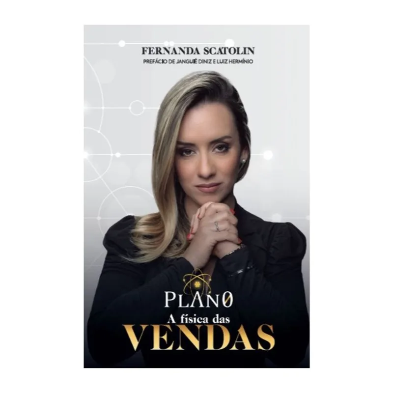 A FÍSICA DAS VENDAS - VOL. 1