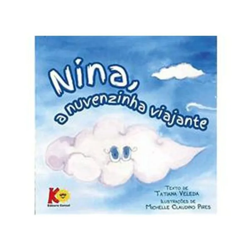 Livro Nina, A Nuvenzinha Viajante Cassol (MP)