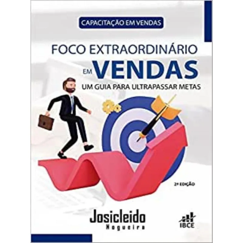 FOCO EXTRAORDINÁRIO EM VENDAS