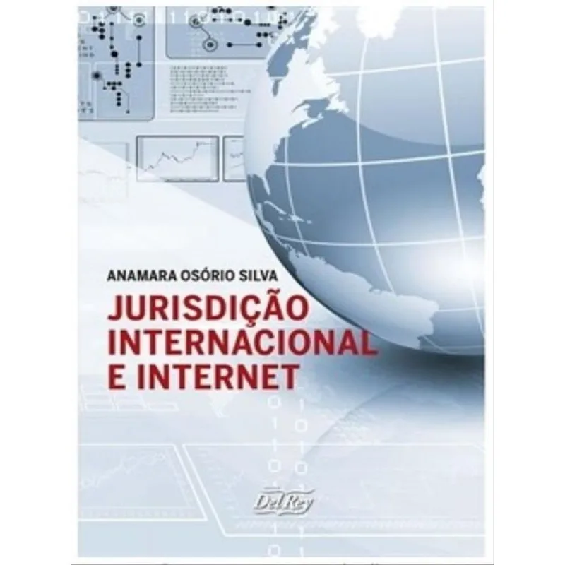 JURISDIÇÃO INTERNACIONAL E INTERNET