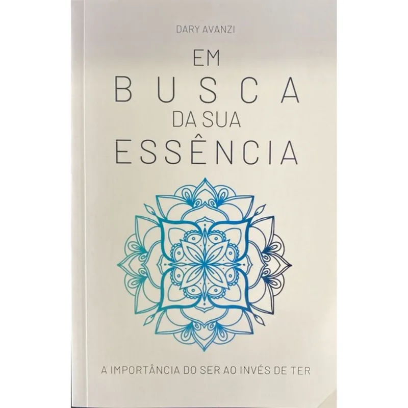 EM BUSCA DA SUA ESSÊNCIA