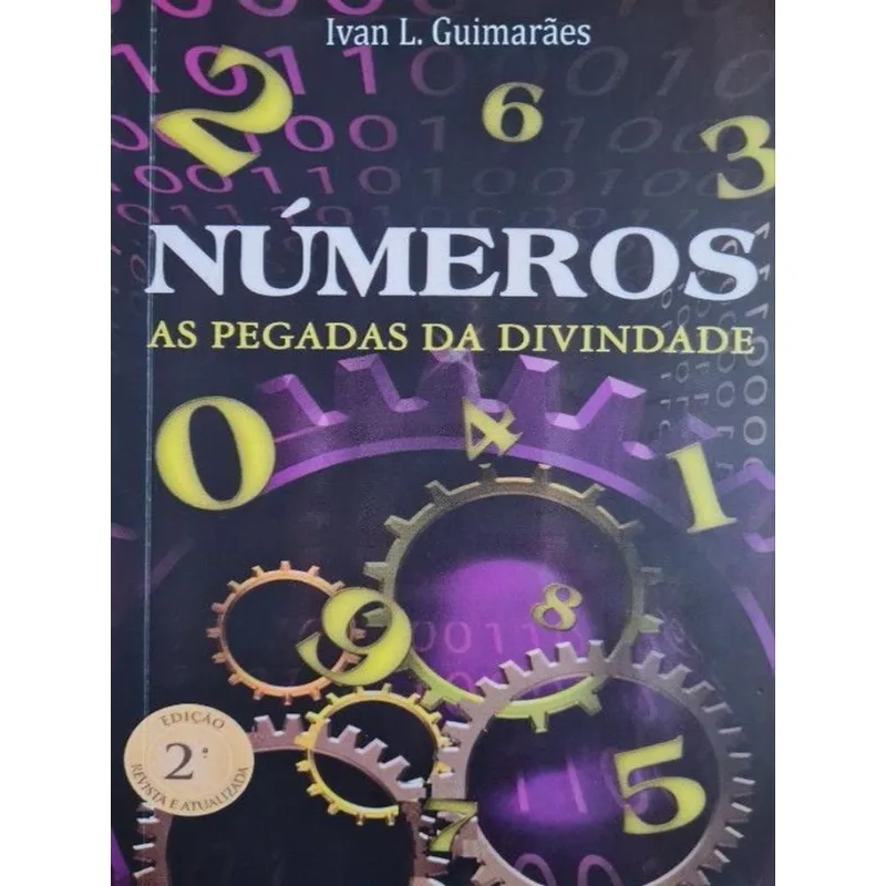 NÚMEROS - AS PEGADAS DA DIVINDADE