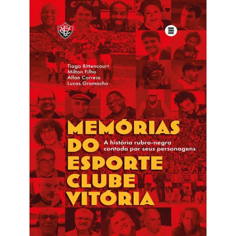 MEMÓRIAS DO ESPORTE CLUBE VITÓRIA