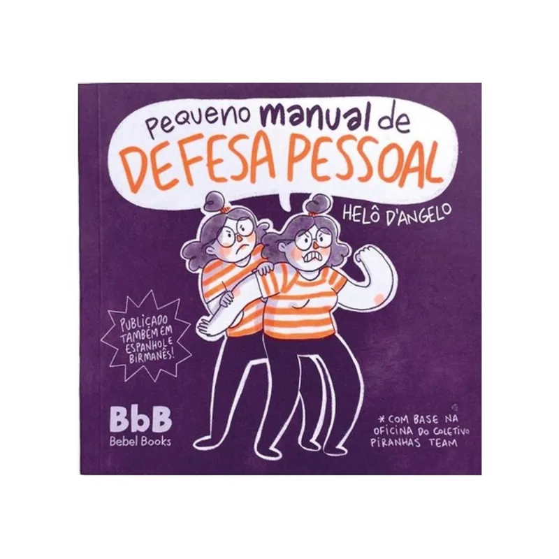 PEQUENO MANUAL DE DEFESA PESSOAL - VOL. 1