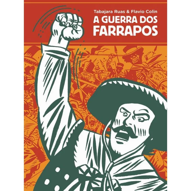 A GUERRA DOS FARRAPOS