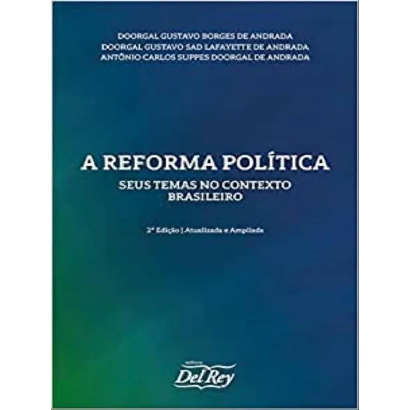 A REFORMA POLÍTICA - 2022