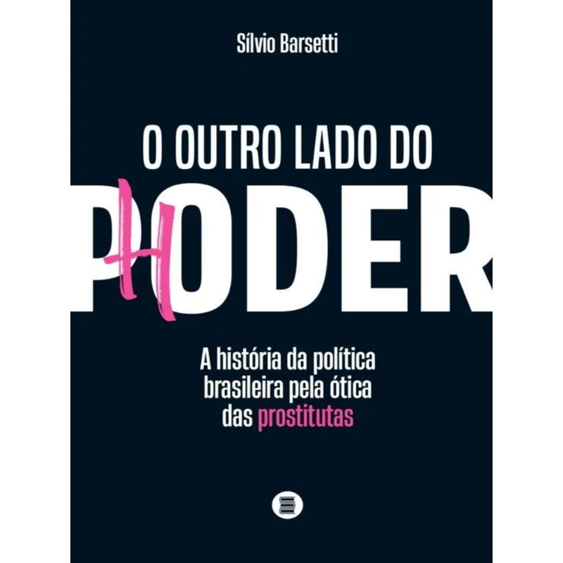 O OUTRO LADO DO PODER