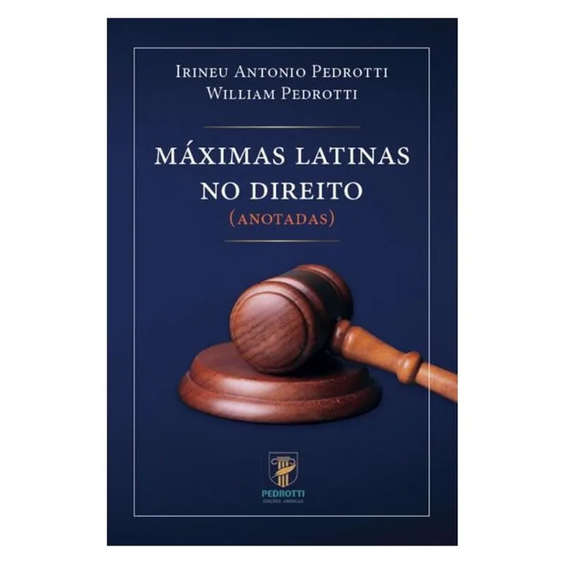 MÁXIMAS LATINAS NO DIREITO