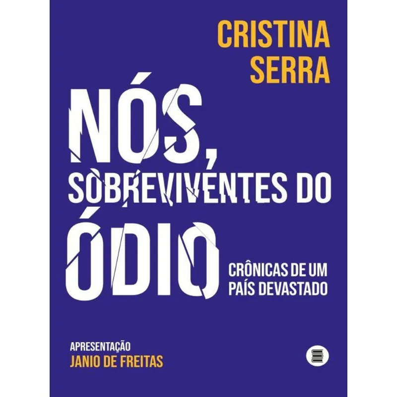 NÓS, SOBREVIVENTES DO ÓDIO