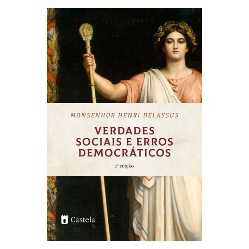 VERDADES SOCIAIS E ERROS DEMOCRÁTICOS
