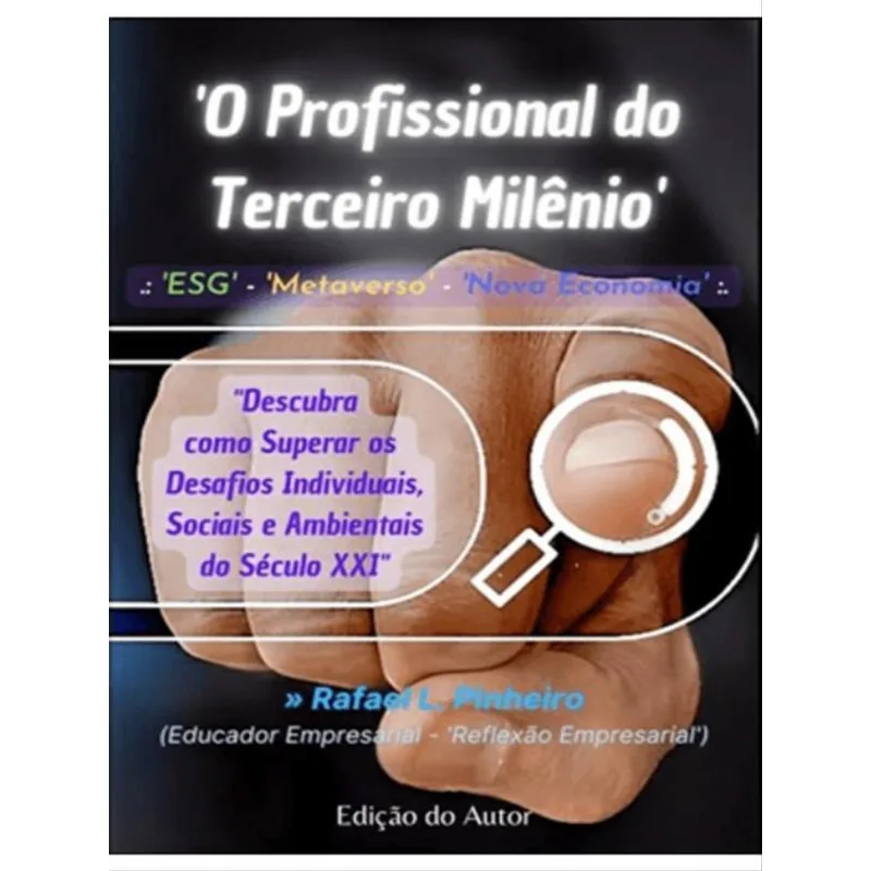 O PROFISSIONAL DO TERCEIRO MILÊNIO