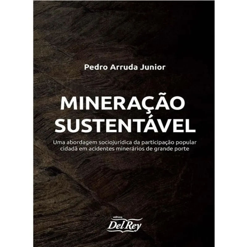 MINERAÇÃO SUSTENTÁVEL