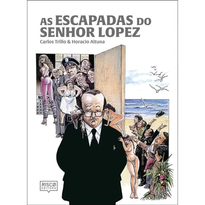 AS ESCAPADAS DO SENHOR LOPEZ
