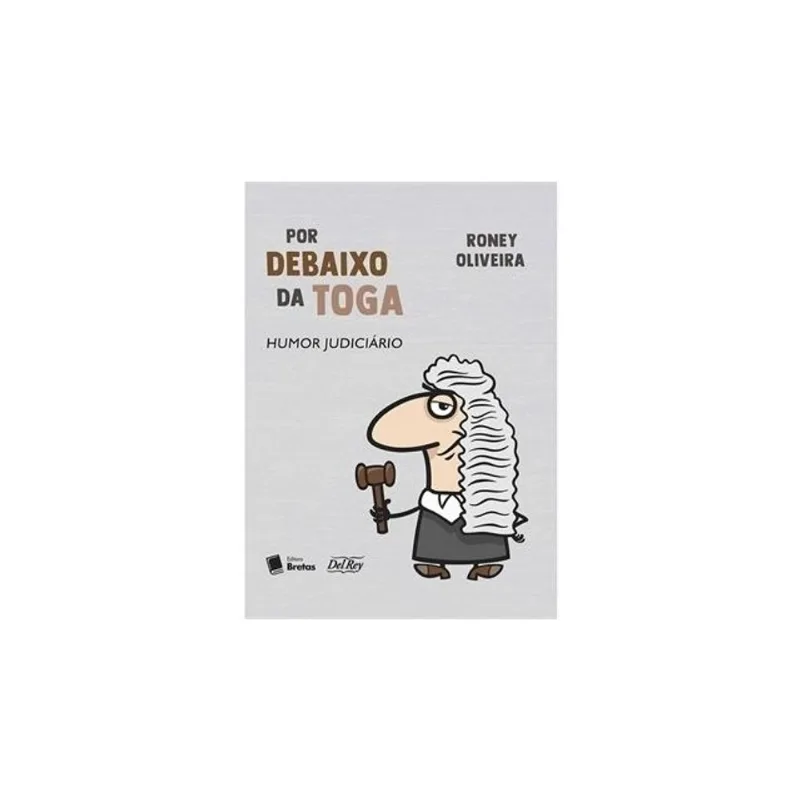 POR DEBAIXO DA TOGA