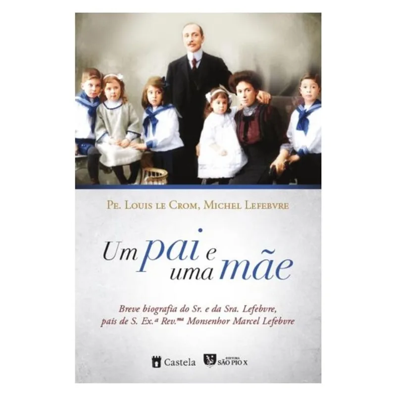 UM PAI E UMA MÃE