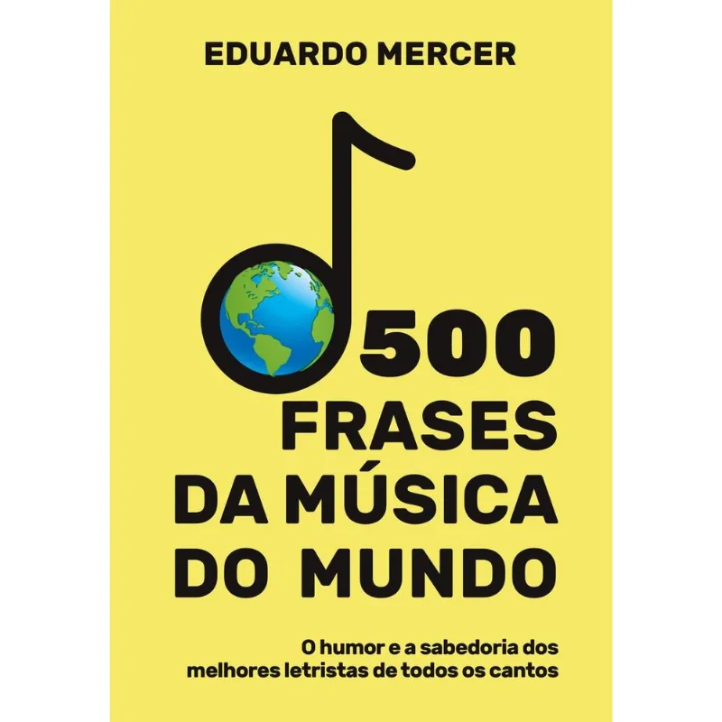 500 Frases Da Música Do Mundo