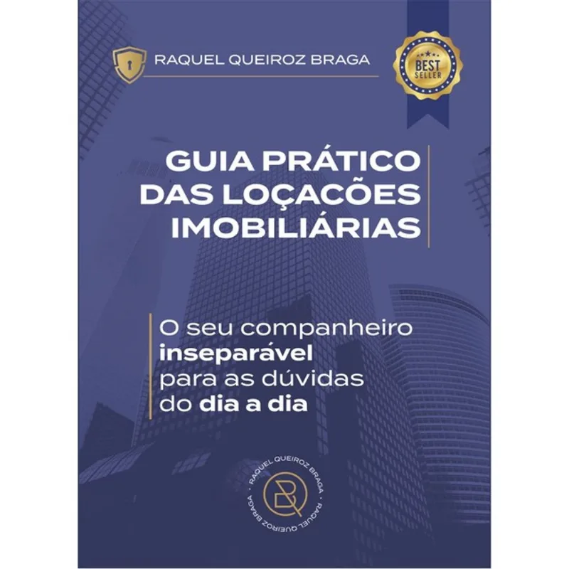 GUIA PRÁTICO DAS LOCAÇÕES IMOBILIÁRIAS
