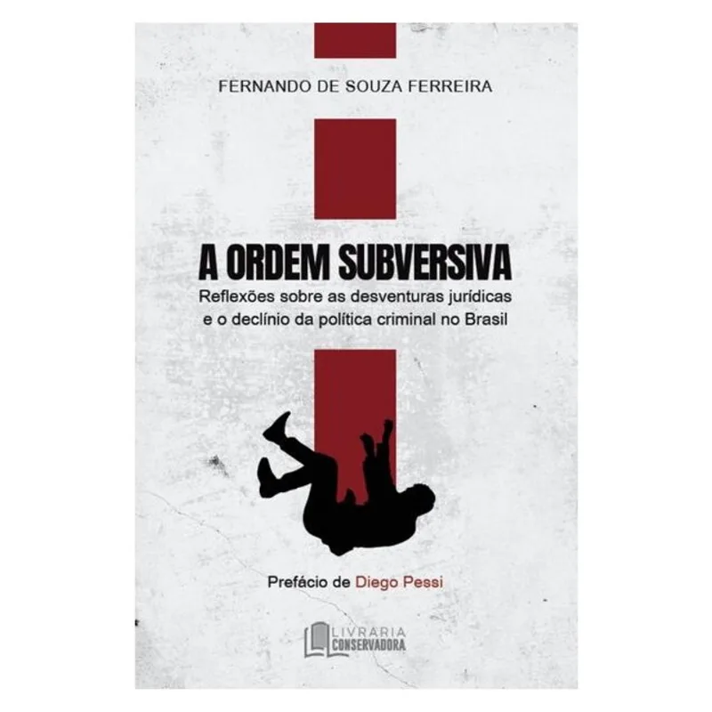A ORDEM SUBVERSIVA