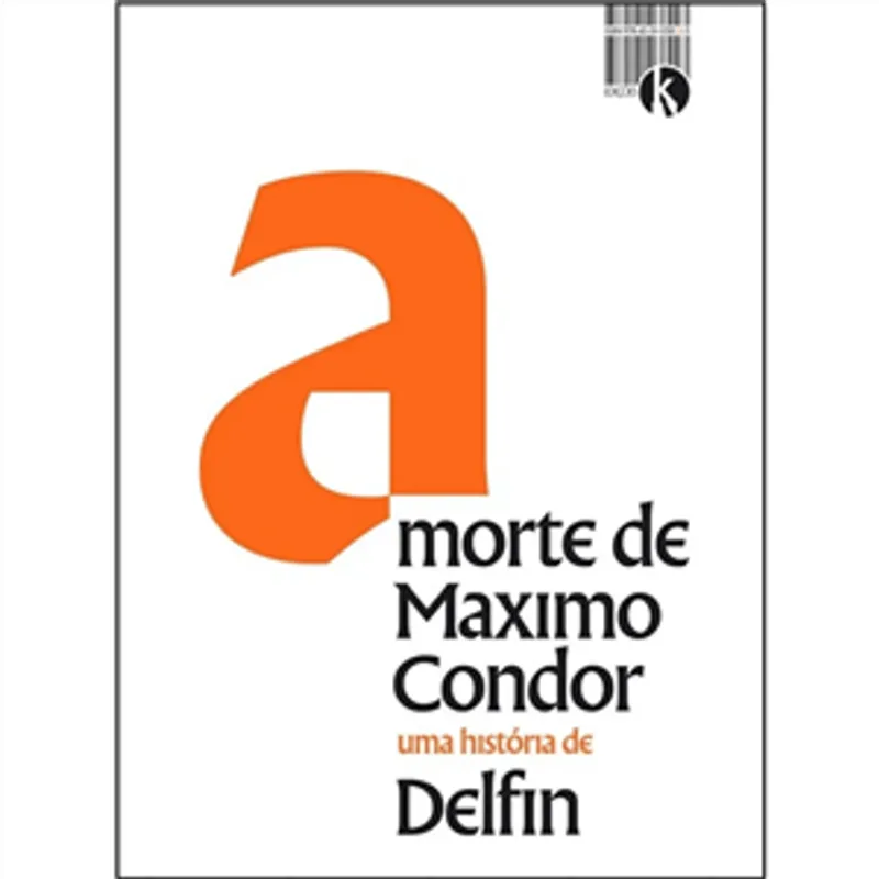 A Morte de Maximo Condor