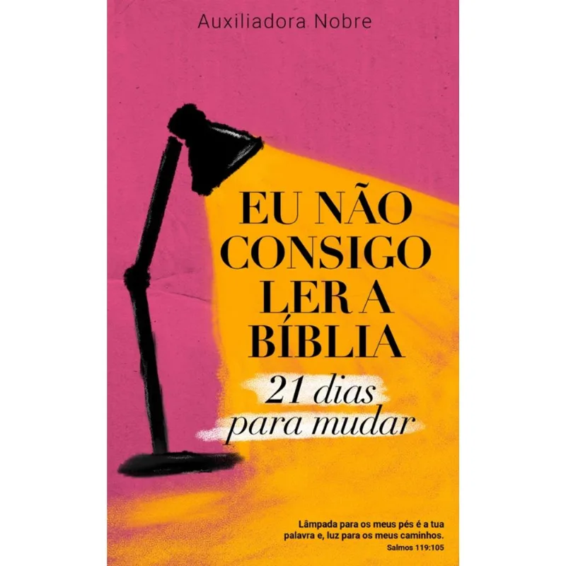Eu Não Consigo Ler A Biblia