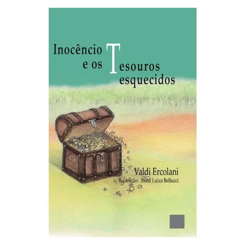 INOCÊNCIO E OS TESOUROS ESQUECIDOS (VOL. 5)