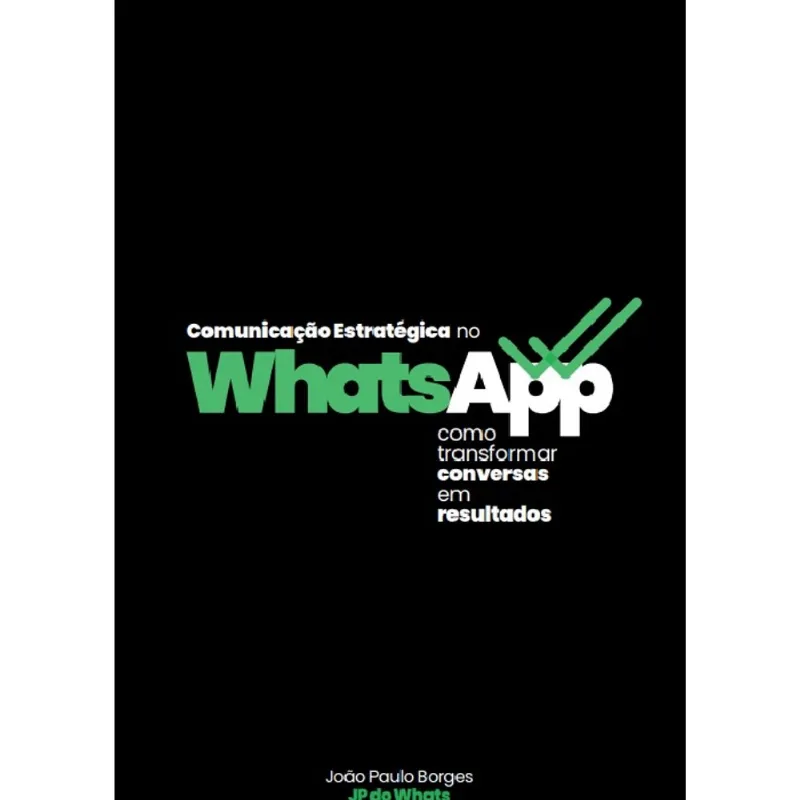 Comunicação Estratégica No Whatsapp